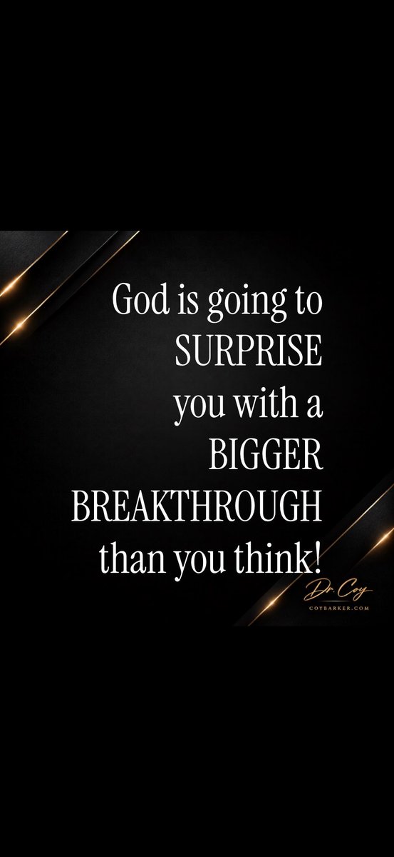 coybarker's tweet photo. It’s your BREAKTHROUGH TIME! https://t.co/JPeFnaphxa