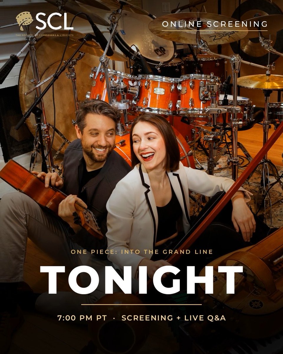 A promotional graphic from SCL (The Society of Composers & Lyricists) for an online screening of 'ONE PIECE: INTO THE GRAND LINE TONIGHT' at 7:00 PM PT, featuring a man with a guitar and a woman smiling in front of a drum set.