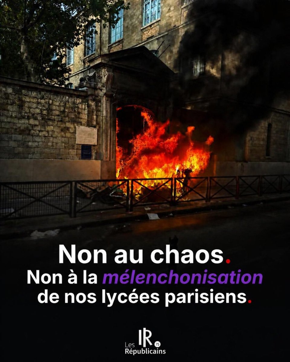 LRepublicains75's tweet photo. ❌LFI c’est la France incendiaire qui instrumentalise les lycéens pour semer le chaos dans nos rues. 

C’est non. #BlocusLycées https://t.co/S4h8SlihnW