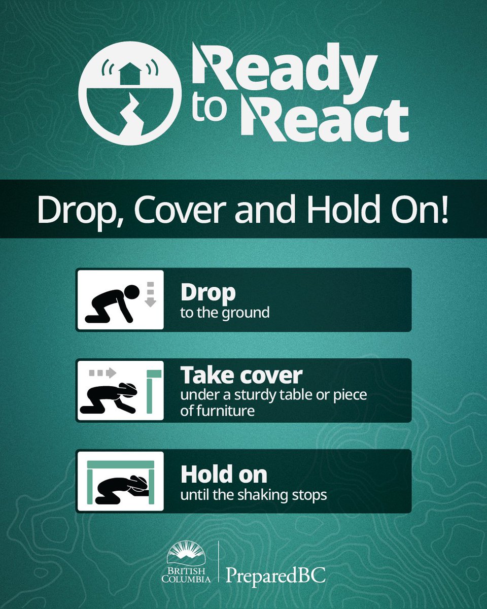 PreparedBC's tweet photo. #BC is a seismically active province. If you feel shaking:

Drop, Cover &amp; Hold On ✔️

Count to 60 before getting up ✔️

Move to high ground if you’re on the coast ✔️

Learn more: https://t.co/Our12IM18n https://t.co/gAWNIDiMBZ