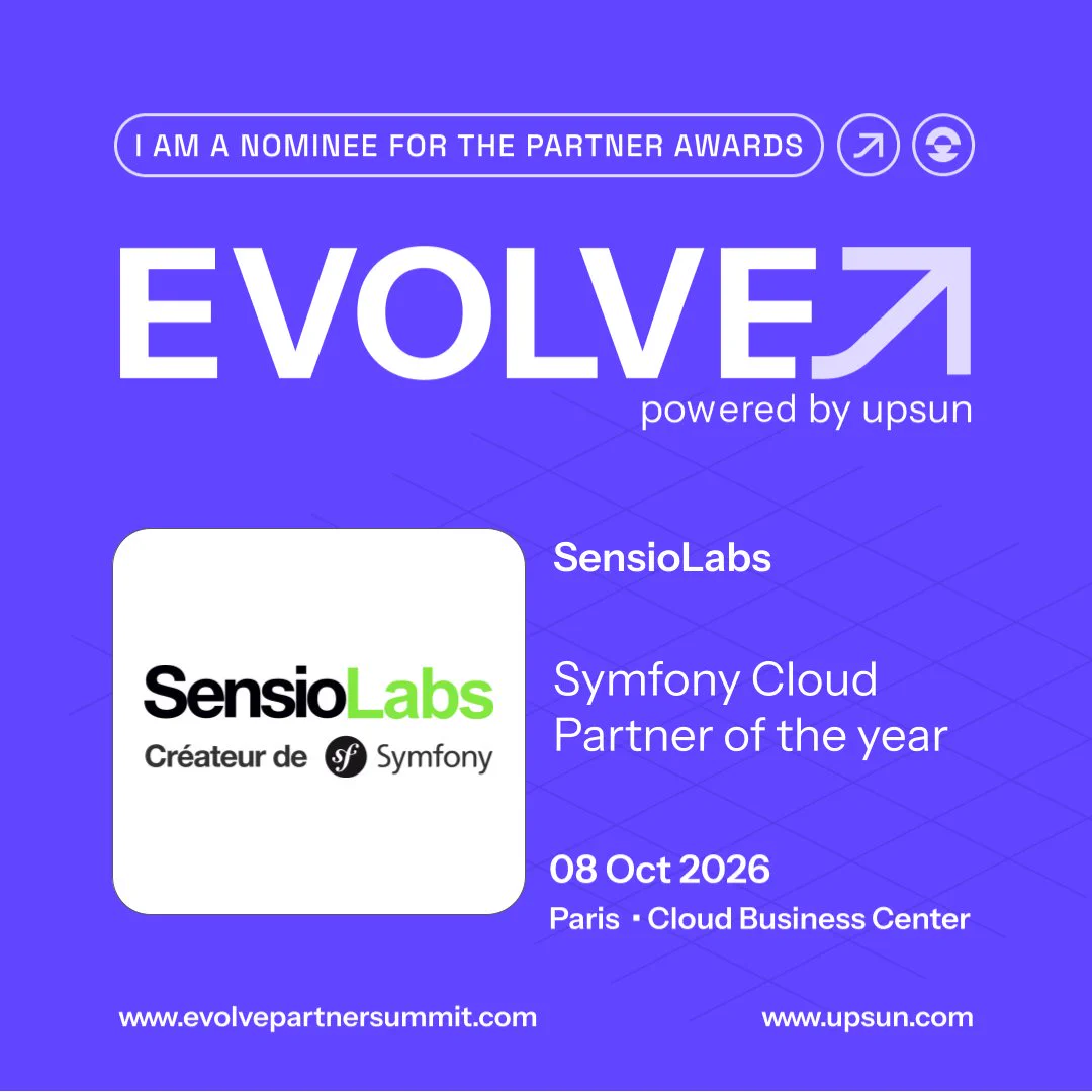 I am a nominee for the Partner Awards Evolve powered by Upsun with the SensioLabs logo SymfonyCloud Partner of the Year 08 Oct 2026 Paris Cloud Business Center