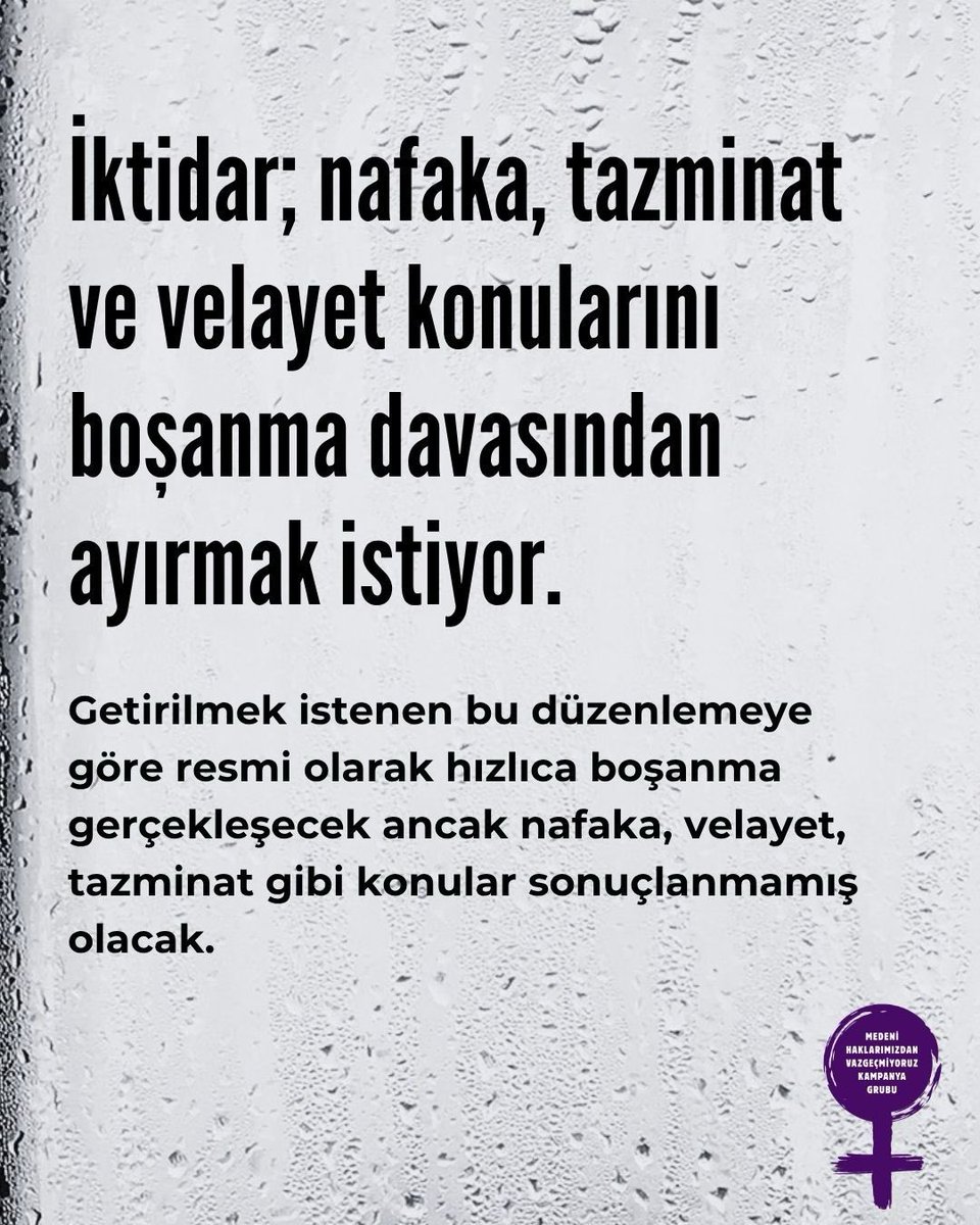 aralikfeminist3's tweet photo. Boşanmaları hızlandıracağız vaadiyle haklarımızı nasıl gasp ediyorlar?

İktidar; nafaka, tazminat ve velayet konularını boşanma davasından ayırmak istiyor.

Erkekler hayatına devam ederken kadınlar haklarını alamadan boşanma gerçekleşmiş olacak.

Haklarımızdan vazgeçmiyoruz. https://t.co/tHIwBucZyD