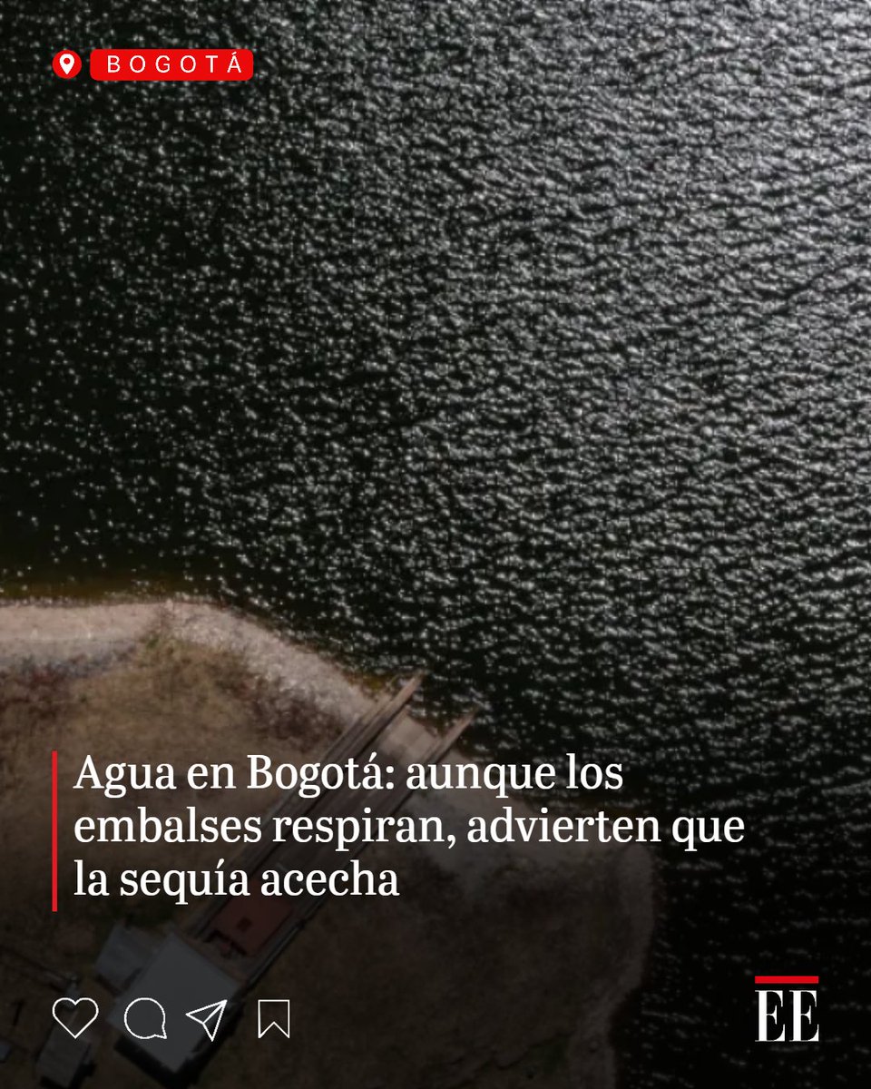 elespectador's tweet photo. Pese a que los embalses superan el 90% este mes, advierten que la estabilidad no es una licencia para descuidar el consumo responsable 👉 https://t.co/1Ny3j8Q2bt https://t.co/fo2FfiHsTl