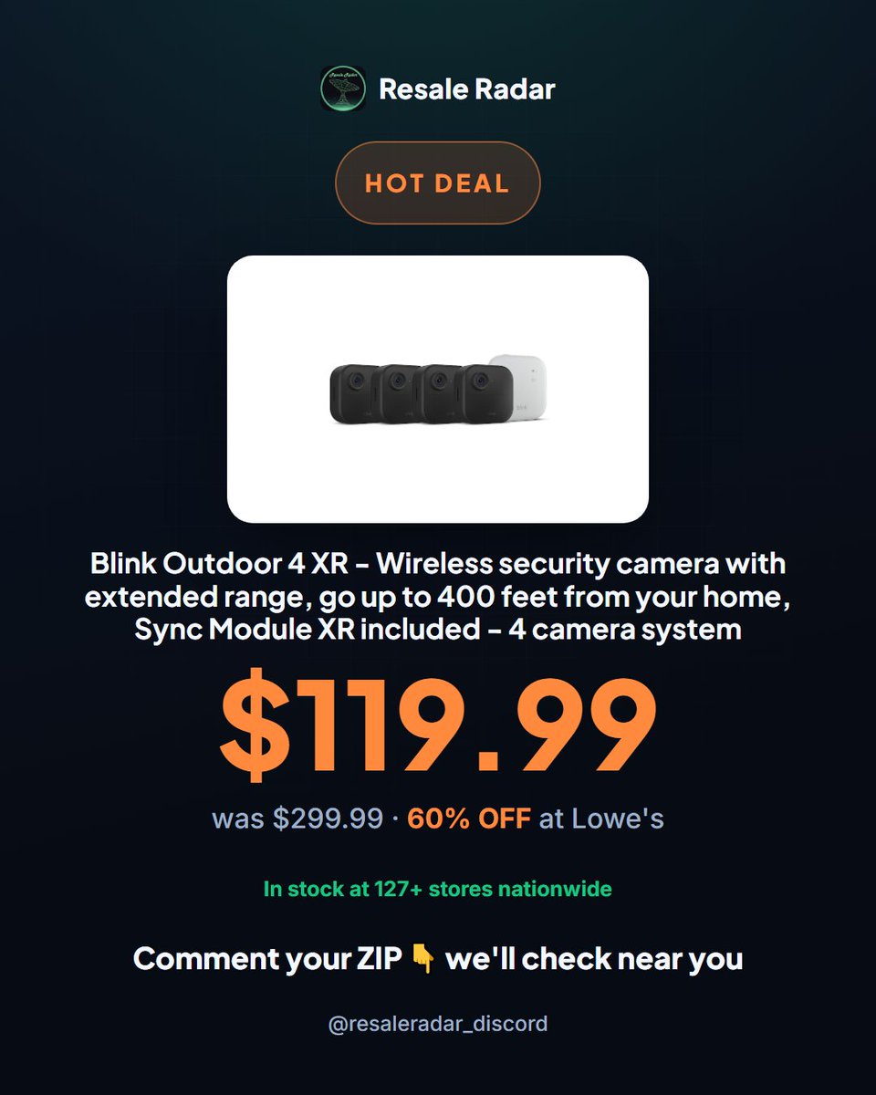 ResaleRadar8's tweet photo. Blink Outdoor 4 XR at Lowe's: $119.99 (was $299.99). 4-cam system, 400ft range. 127+ stores in stock. Grab it now. #Clearance #HomeSecurityDeal
Check Lowe's today. Link in bio. #clearance #deals https://t.co/o4gxWe3hxT