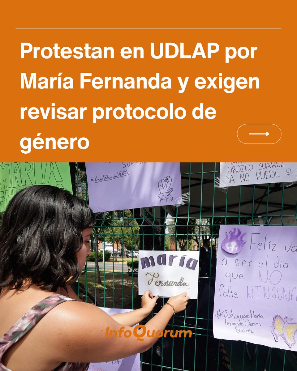 quorum_mx's tweet photo. 🚨 #Estudiantes de la #UDLAP se #manifestaron este lunes para exigir justicia por la muerte de María Fernanda.
Las manifestantes entregaron un #pliego #petitorio con exigencias de justicia, dignidad, transparencia y garantías de no repetición, además de solicitar mayor protección para quienes denuncien agresiones y acompañamiento a la familia de María Fernanda.
👤La joven, de 24 años, fue localizada sin vida el domingo 4 de octubre en San Andrés Cholula. La Fiscalía General del Estado investiga el caso bajo el protocolo de #feminicidio.
🟠Lee la nota completa abriendo el link 👇
https://t.co/sE8hikL9WQ