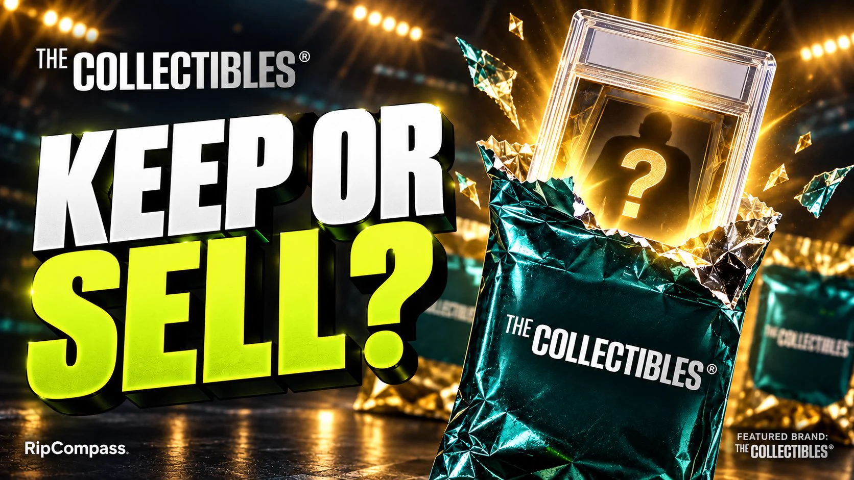 The Collectibles logo with “Keep or sell?” beside a conceptual teal foil pack and anonymous mystery slab. Featured brand disclosure appears at bottom right. RipCompass editorial illustration, not an actual pull.