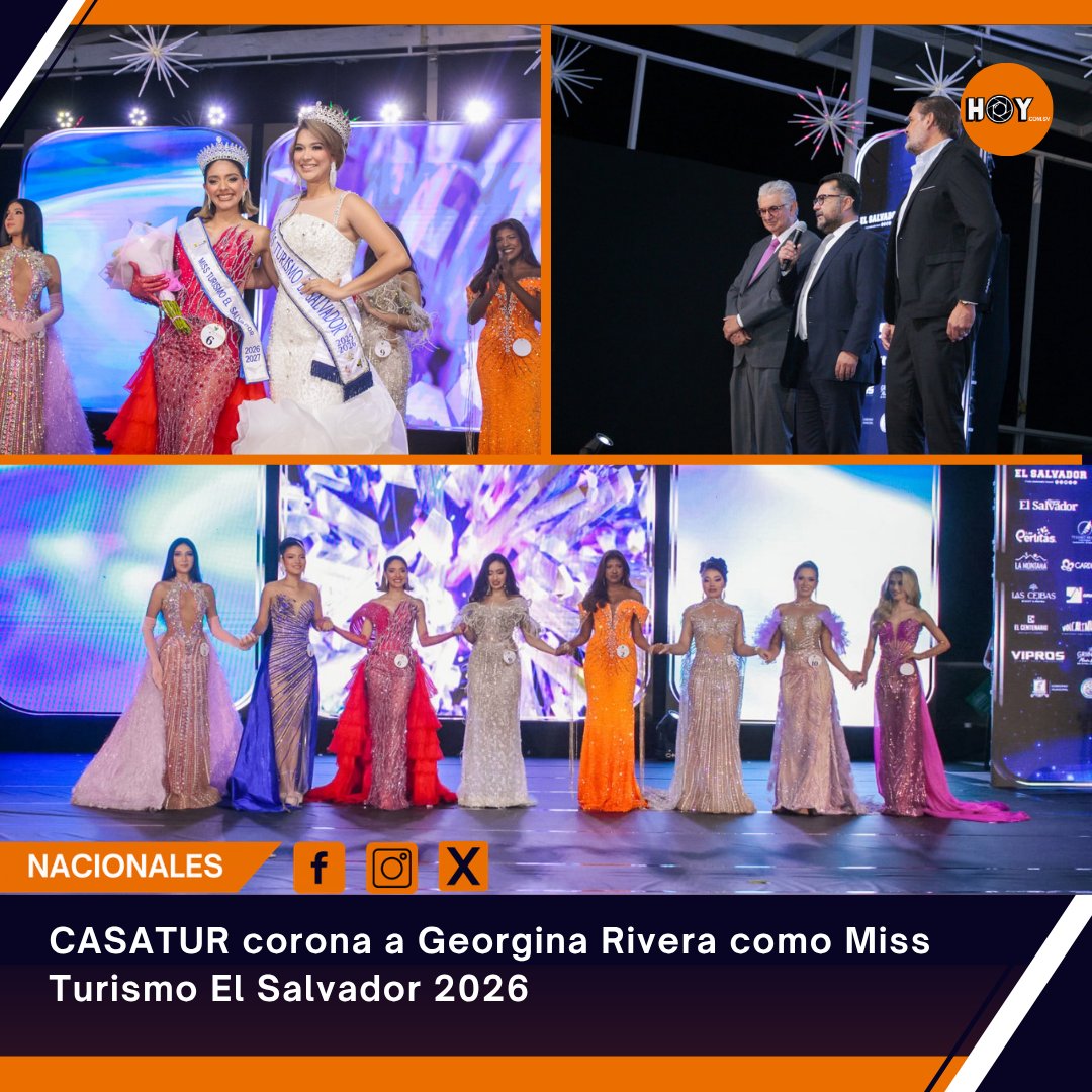 hoycomsv's tweet photo. #TurismoSV 👑🇸🇻 CASATUR corona a Georgina Rivera como Miss Turismo El Salvador 2026 ✨
Mas información aquí: https://t.co/BDLIeb4GxH
#MissTurismoElSalvador #CASATUR #GeorginaRivera #Ilopango #ElSalvador @MITURElSalvador @CASATUR_SV
📝KG https://t.co/rxfsOrJzFU