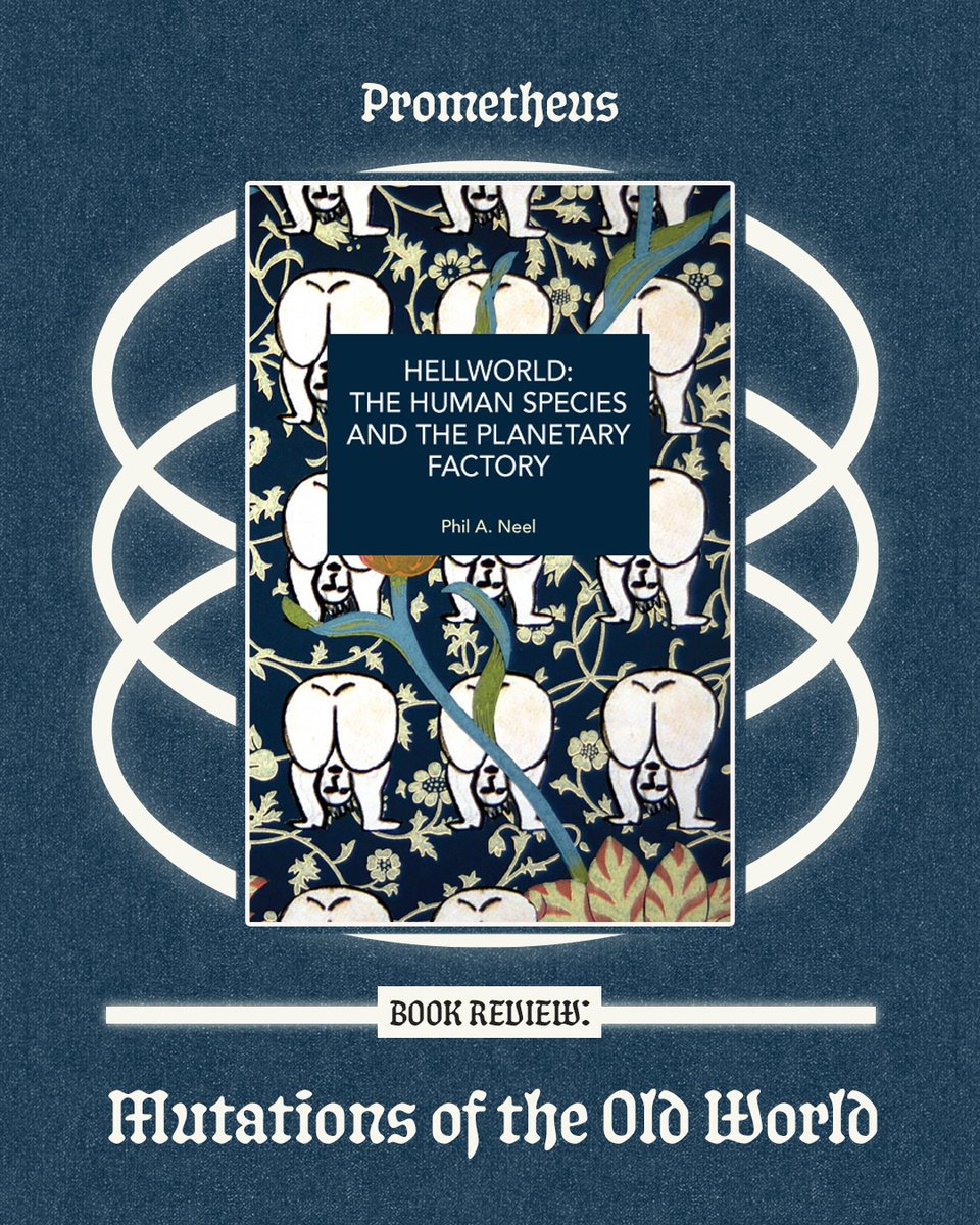 prometheus_mag's tweet photo. Nabi Eullmann (@Nabi_Eullmann)  reads Phil Neel's Hellworld through capitalism's invariant laws, subsistence struggles and the party-as-process, bringing Communisation theorists into conversation with Orthodox Marxism's republican commitment.

https://t.co/yAiUAClWoI https://t.co/7tw4lyHvBo