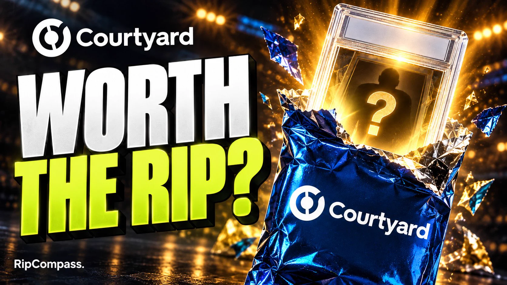 Courtyard logo and “Worth the rip?” beside a conceptual blue foil pack and anonymous mystery slab. RipCompass editorial illustration, not an actual pull.
