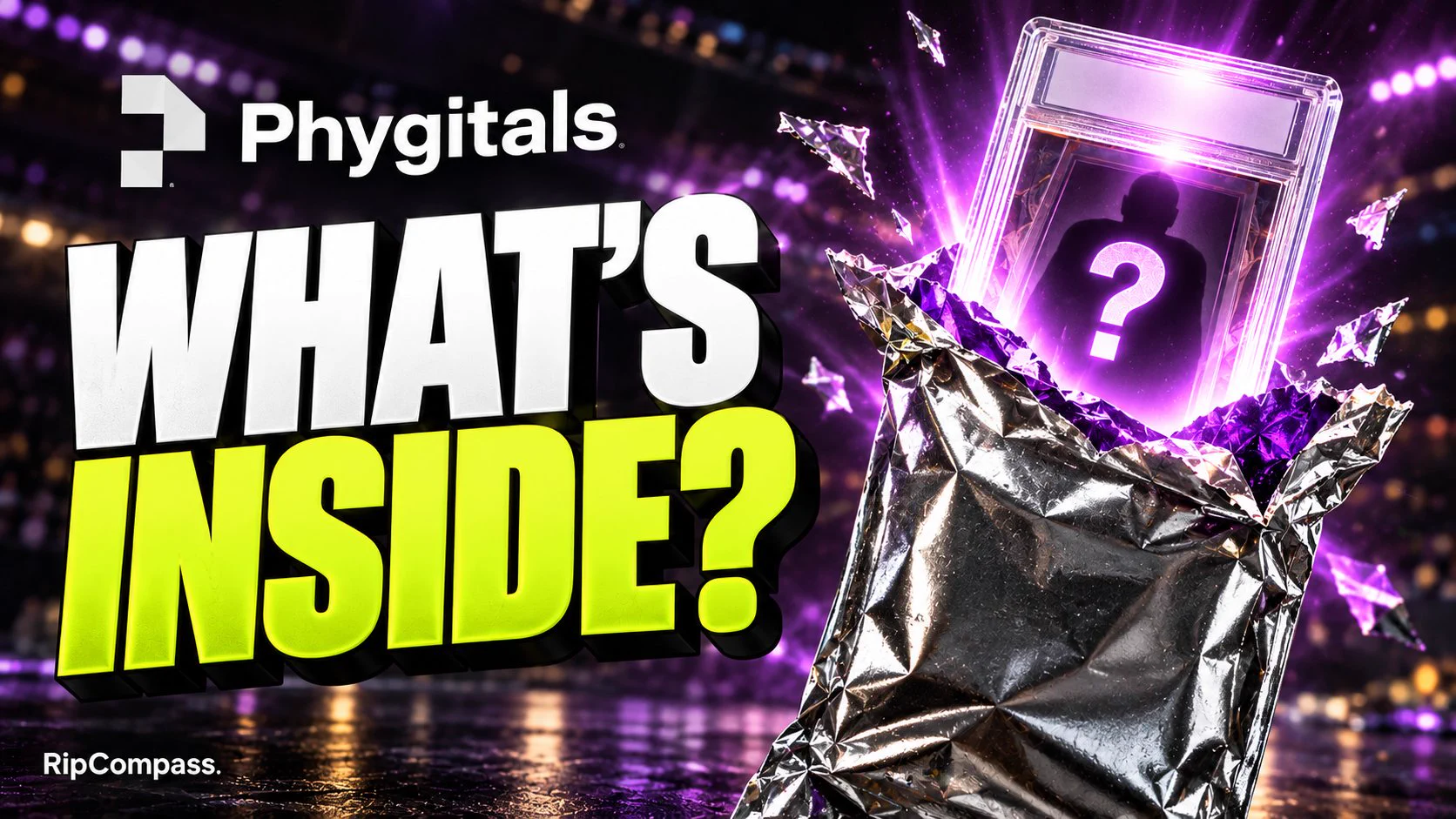 Phygitals logo and “What’s inside?” beside a conceptual silver foil pack and purple mystery slab. RipCompass editorial illustration, not an actual pull.