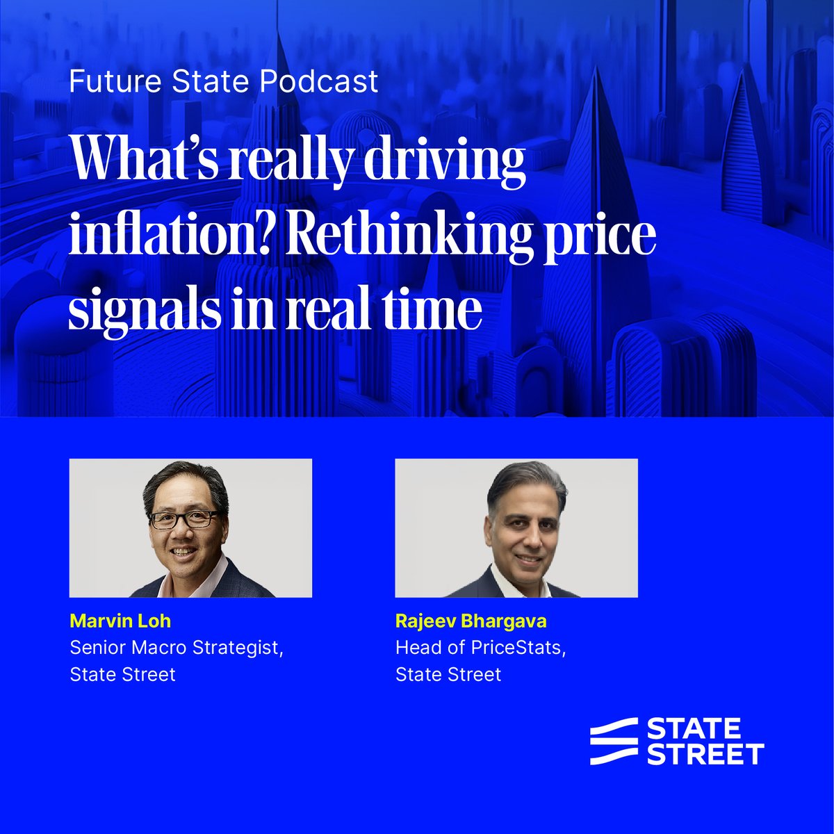 StateStreet's tweet photo. Markets move in real time. Economic data often does not.

In the latest #STTFutureState episode, Rajeev Bhargava and Marvin Loh discuss why investors are looking beyond traditional inflation measures and how real-time pricing data can provide a more current view of changing pricing pressures.

They also consider how timely inflation insights can complement official economic data and help investors better understand changing market conditions.

Listen to the episode: https://t.co/8hDzytksJh
