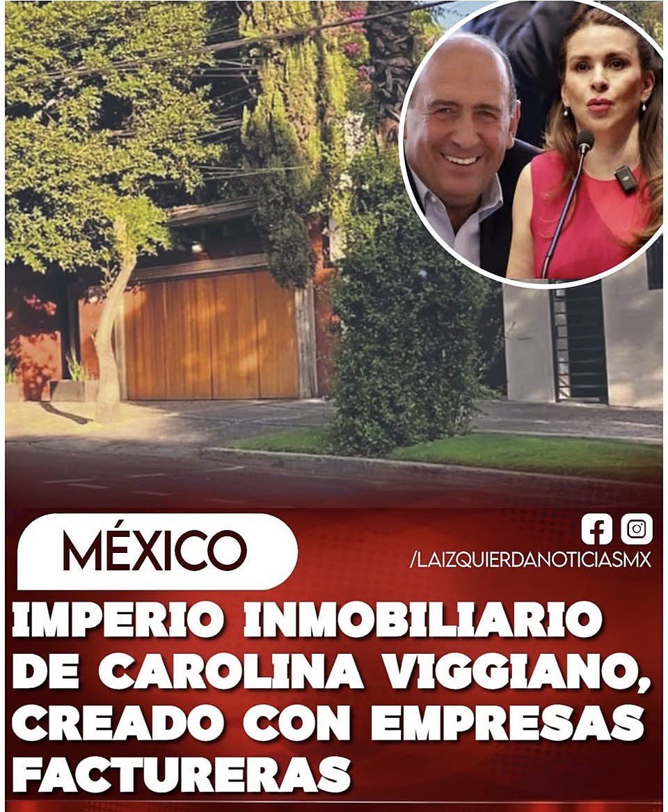 RiosAnaMa's tweet photo. ¡PRIMERO UN TERRENO DE ORO, AHORA UNA MANSIÓN! La priista @caroviggiano tiene una casa de más de 40 millones de pesos en Lomas de Chapultepec. El Universal acusa que la operación aparece Borsa
Inmuebles y Bienes Raíces, una empresa que el SAT señala como posible facturera. En la trama también aparece Corporativo Awiki S.A. de C.V., proveedora del estado de Coahuila durante el sexenio de Rubén Moreira, esposo de Viggiano Austria. Así construyen patrimonio los priistas
#Viggiano #CártelInmobiliario