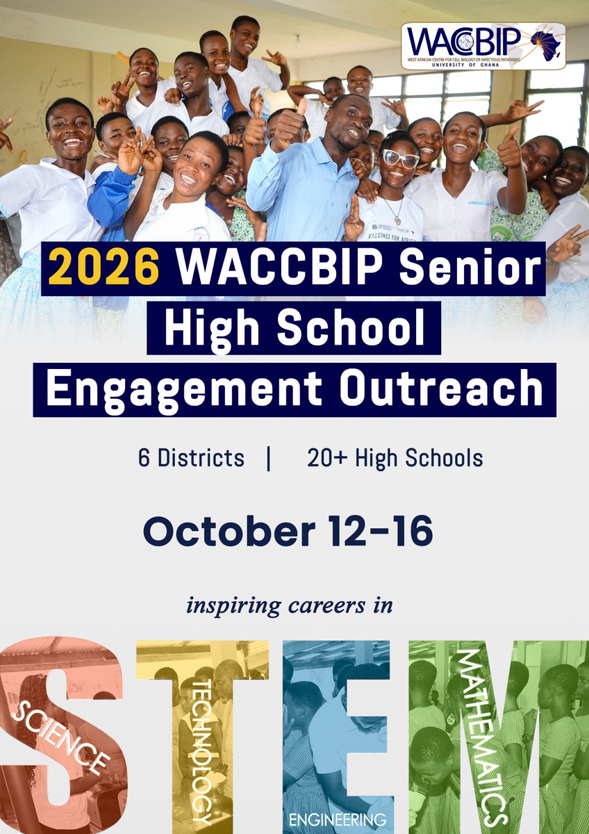 WACCBIP_UG's tweet photo. The 2026 WACCBIP Senior High School Engagement is coming!
From 12–16 October, WACCBIP takes its science engagement beyond the lab, reaching 20+ Senior High Schools across 6 districts in the Bono East Region to connect students with the possibilities of careers in Science, Technology, Engineering and Mathematics (STEM).
Through interactive sessions and conversations with researchers, students will explore the world of bioscience, discover opportunities in STEM and be inspired to think about the careers they can build in science.
📍 6 Districts | 20+ High Schools
📅 12–16 October 2026
#WACCBIP #SHSOutreach #STEM #ScienceEducation #ScienceEngagement #FutureScientists