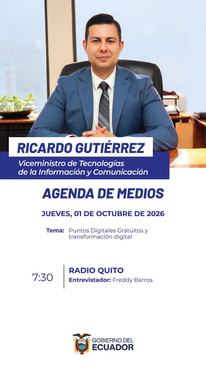 PDEMindo's tweet photo. #MITEnMedios | El viceministro de Tecnologías de la Información y Comunicación, Ricardo Gutiérrez, mantendrá este jueves 01 de octubre de 2026 una entrevista para informar sobre Puntos Digitales Gratuitos y transformación digital.
📷 07:30 | #RadioQuito https://t.co/mtithqyHVF