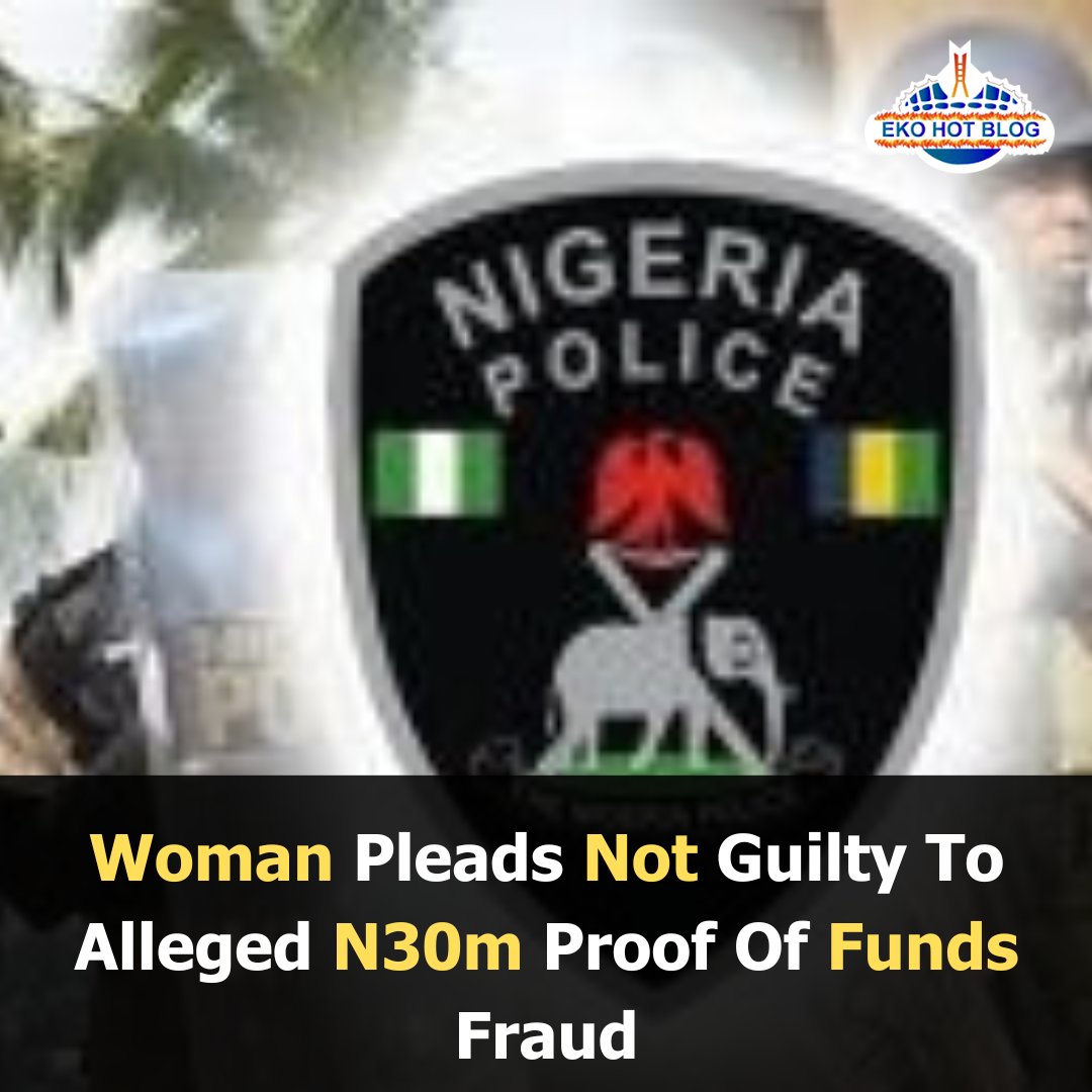 ekohotblog's tweet photo. Woman Pleads Not Guilty To Alleged N30m Proof Of Funds Fraud
A 38-year-old woman, Olaide Majekodunmi, has been arraigned before the Ikeja Magistrate Court in..
CLICK THE LINK 👇TO READ MORE!..
https://t.co/VW6a2ICDz9
#UseVPN #MaxDowman #EveryCitizenMustCollect https://t.co/qc7x2cS5eu