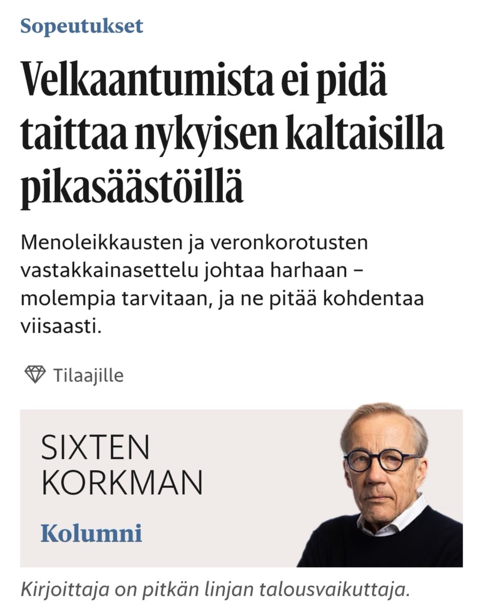 thlbr's tweet photo. Korkman toistaa odotetusti samaa vanhaa uskontunnustusta: valtio on periaatteessa oikean kokoinen, ajoituksessa mättää jokin ja meillä on liian vähän reiluutta. Pitäisi olla enemmän viisautta!

Leikataan vähän täältä, verotetaan vähän tuolta ja "viisaasti" optimoiden päädytään iloon, valoon ja hauskuuteen.

Onko rahoituspohja kestävä nykymallille? Ei ole, mutta mitä väliä sillä on. Valtioriippuvuus on jo niin syvällä, että oikea lääke on lisää sitä oikeaa valtioriipuvuutta.