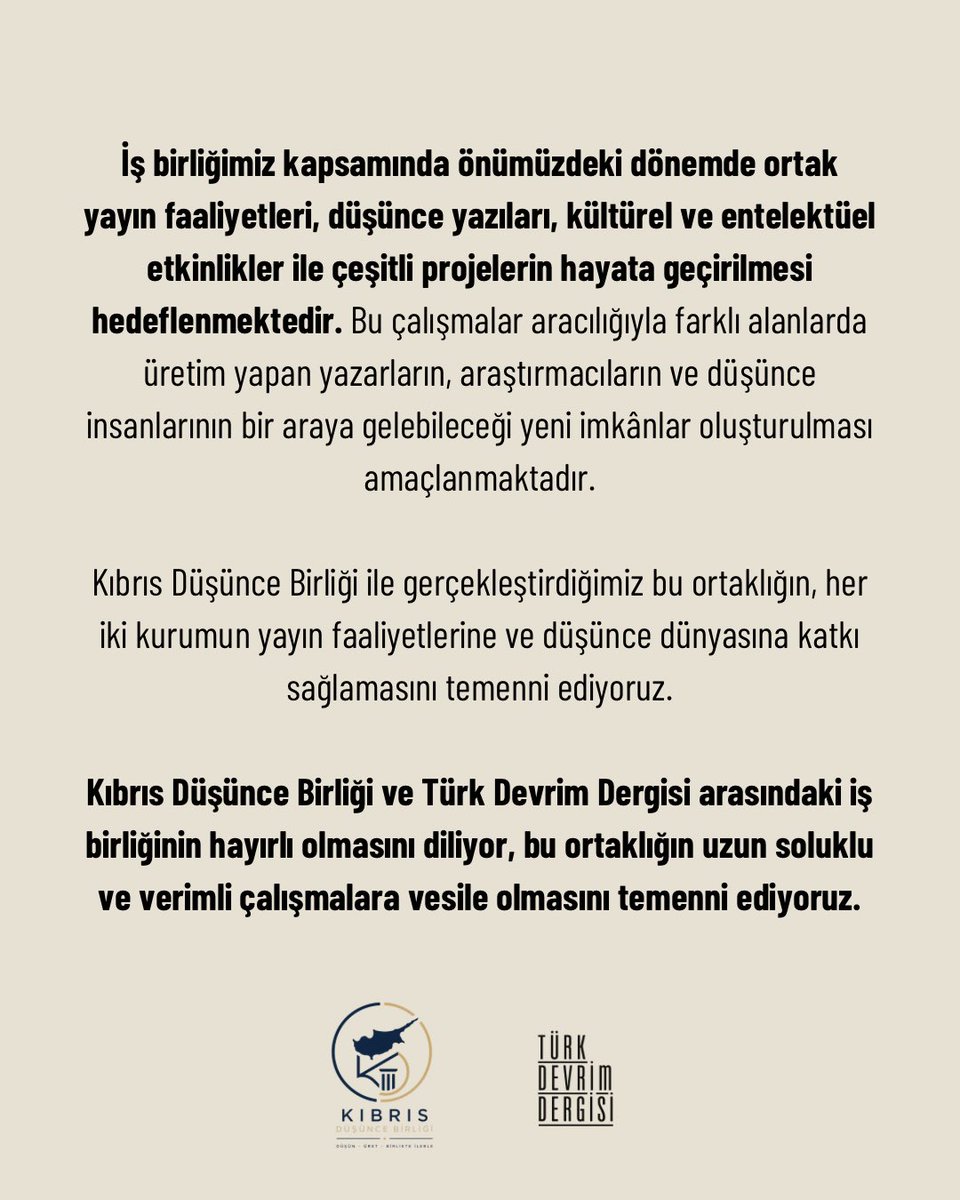 turkdevrimdergi's tweet photo. Türk Devrim Dergisi &amp; Kıbrıs Düşünce Birliği

Düşünce, yayıncılık ve kültür alanlarında ortak çalışmalar yürütmek üzere Kıbrıs Düşünce Birliği ile iş birliği gerçekleştirdik.

Birlikteliğimizin uzun soluklu ve verimli çalışmalara vesile olmasını diliyoruz. https://t.co/G9bkizJU3L