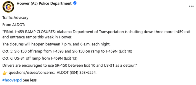HooverPD's tweet photo. Traffic Advisory
I-459 ramp closures for Oct 5 & 6
#hooverpd https://t.co/U9tzDAOrHI