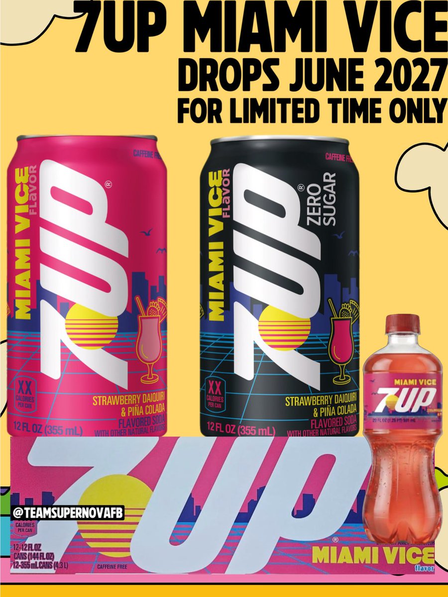 TeamSupernovaFB's tweet photo. NEW FROM 7-UP!

7-Up Miami Vice, a Strawberry Daiquiri &amp; Pina Colada flavored drink! Available in bottles &amp; cans AND full &amp; zero sugar, dropping NATIONWIDE for a LTO in June 2027!! 

Are you looking forward to trying?

Thanks KDP for the info ❤️

#soda #7up #pinacolada #drinks https://t.co/pfuj45P2Qh