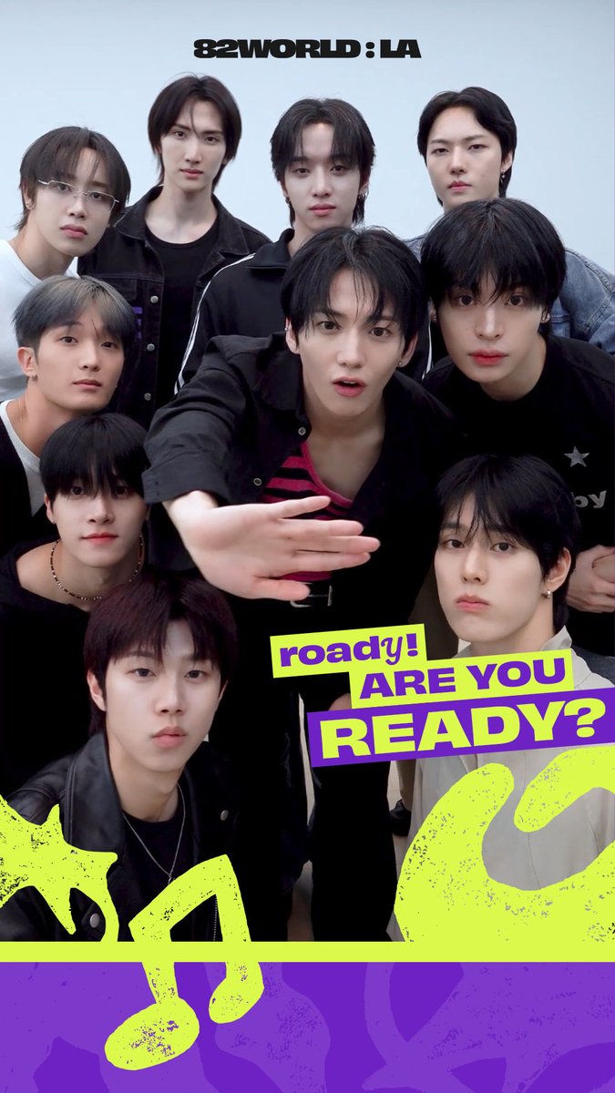 A promotional poster for '82WORLD: LA' featuring a group of young men, with the text 'ready! ARE YOU READY?' displayed in purple and yellow.