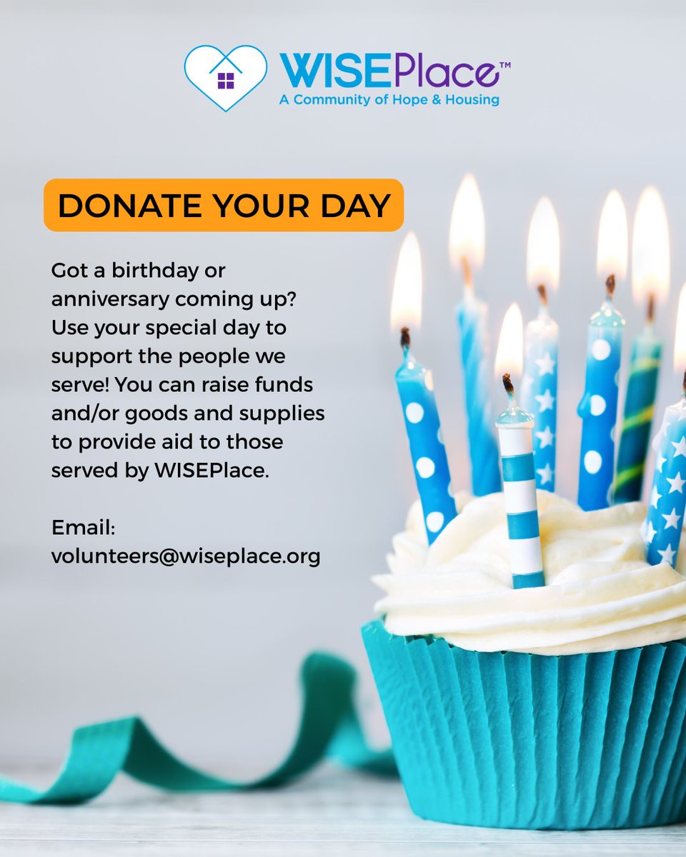 WISEPlace's tweet photo. Got a birthday or anniversary coming up? Use your special day to support the people we serve! You can raise funds and/or goods and supplies to provide aid to those served by WISEPlace. 

Email: volunteers@wiseplace.org or sign up at https://t.co/u5yGhgGg96 https://t.co/g68o9h0L0C