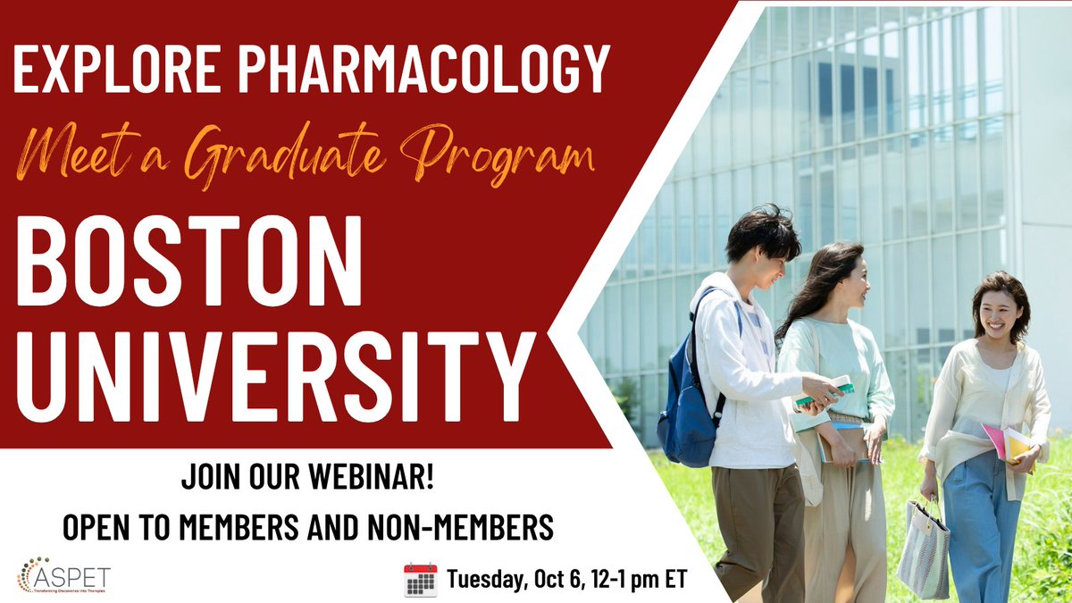ASPET's tweet photo. Join ASPET for a webinar where faculty and graduate students from @BU_Tweets School of Medicine will share insights on what to expect from their pharmacology training program. Register here: https://t.co/F2y7qgqzMo https://t.co/bD0IyNqULs