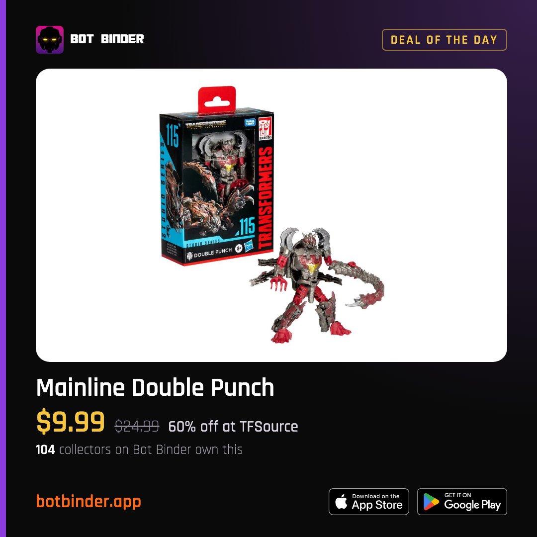 BotBinderApp's tweet photo. 104 collectors on Bot Binder own Double Punch. The Autobot who punches everything twice because once clearly wasn't satisfying. $9.99 at TFSource.

https://t.co/rD2Gbzsb02
#Transformers #DoublePunch

Track deals like this. Join us on Bot Binder. https://t.co/Ly8In8HEFD