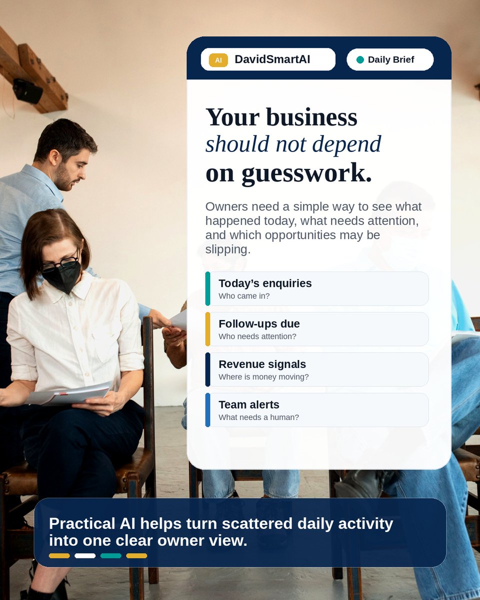 davidsmartai's tweet photo. Your business should not depend on guesswork.

Owners need a simple way to see what happened today, what needs attention and which opportunities may be slipping.

A practical AI daily brief turns scattered activity into one clear owner view.

#DavidSmartAI #AIAutomation https://t.co/8yQho9Zc7Y