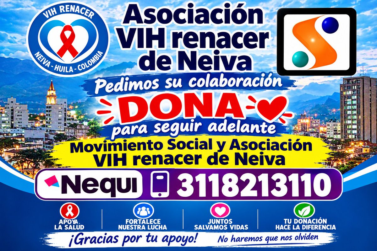 fenis9's tweet photo. > Hoy te necesitamos más que nunca. Dona y ayúdanos a seguir adelante. Somos el Movimiento Social y la Asociación VIH Renacer de Neiva.
> *Nequi: 3118213110*
> Tu ayuda es vida, tu ayuda es esperanza. https://t.co/ce7mrtq5ih