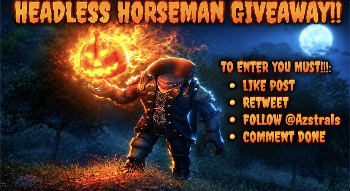 Azstrals's tweet photo. 🎃 Headless Horseman Giveaway! 🎃

 5 MORE DAYS!

How to enter:
• 🪦Follow @Azstrals 
• 👻 Like The Post!
• 🧙🏿‍♀️Retweet!
• 🧪Comment ‘Done’

Goodluck To Everyone!
(Giveaway Ends 10th October 2026) https://t.co/Rf9ynpvMYH