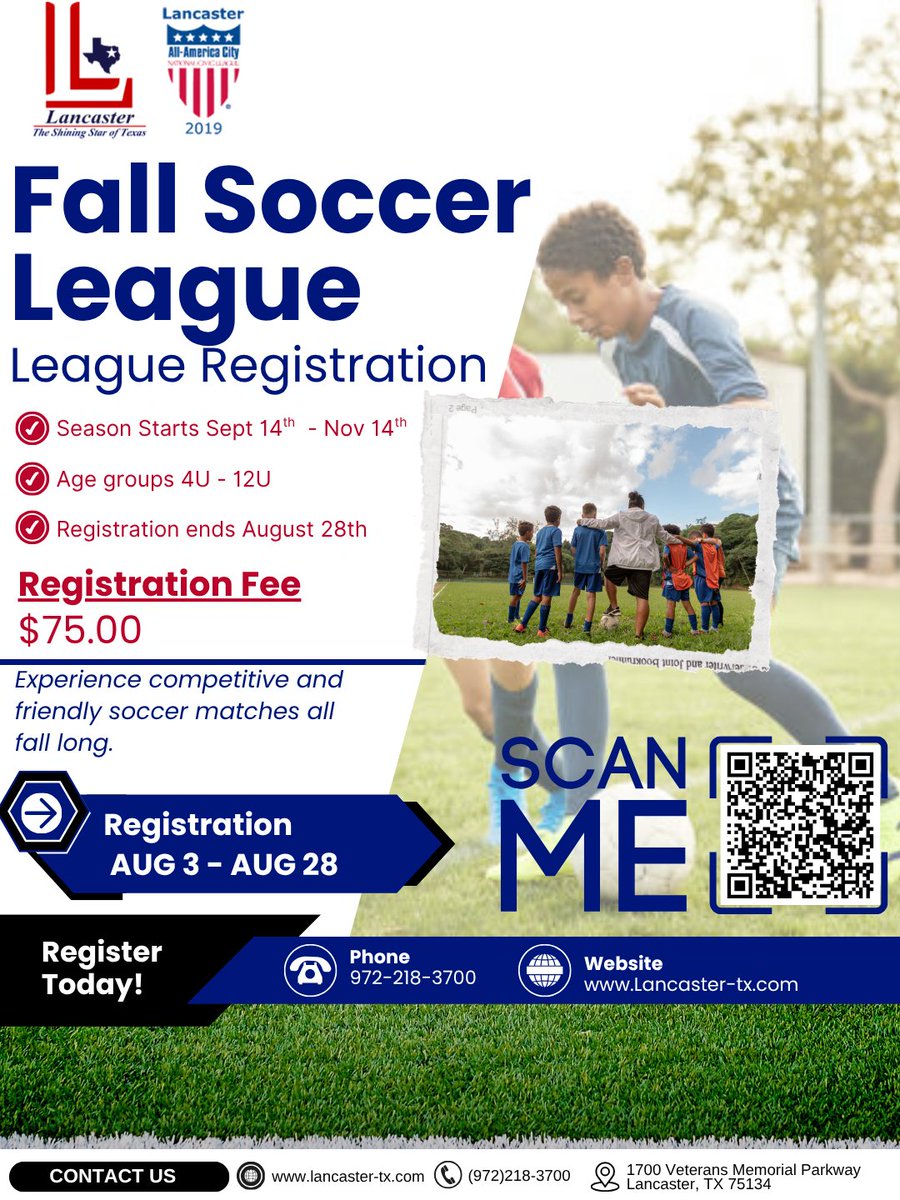 Lancaster_TX's tweet photo. 📷 EXTENDED! There’s still time to get in the game! 📷
Calling all young soccer stars! 📷 Registration for the City of Lancaster Fall Soccer League has been extended
Don’t wait — registration closes TODAY!
https://t.co/LR301sT6LT...
📷 Lancaster Recreation Center
📷 972-218-3700 https://t.co/YLpnwP7aTd