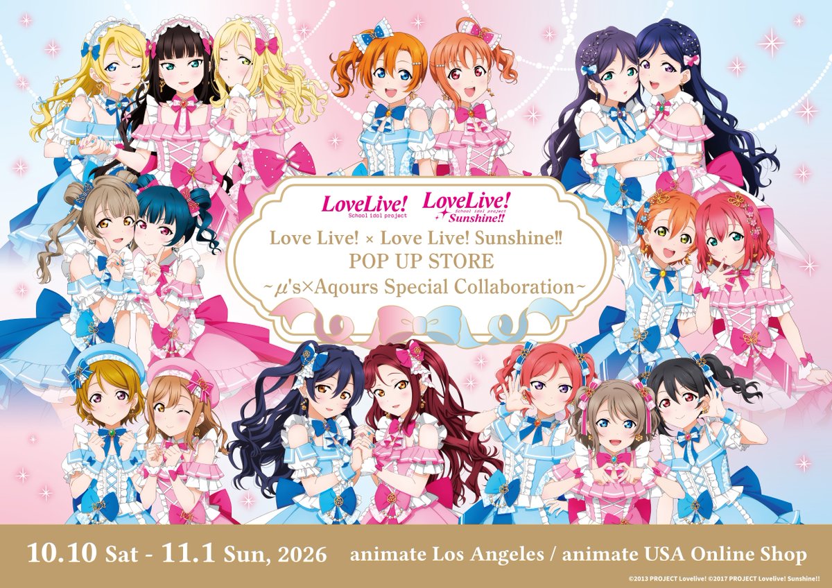animate_la's tweet photo. 🩷 Love Live! × Love Live! Sunshine!! POP UP STORE ～μ's×Aqours Special Collaboration～promotional event is confirmed! 🩵

During the promotion period, customers will receive a postcard (26 types) for every $15 spent on LoveLive! × LoveLive! Sunshine!! POP UP STORE ～μ's×Aqours Special Collaboration～related merchandise 🎵

Promotion Period: 10/10 (Sat) - 11/1 (Sun), 2026
Locations: animate Los Angeles / animate USA Online Shop

#lovelive #μʼs #Aqours