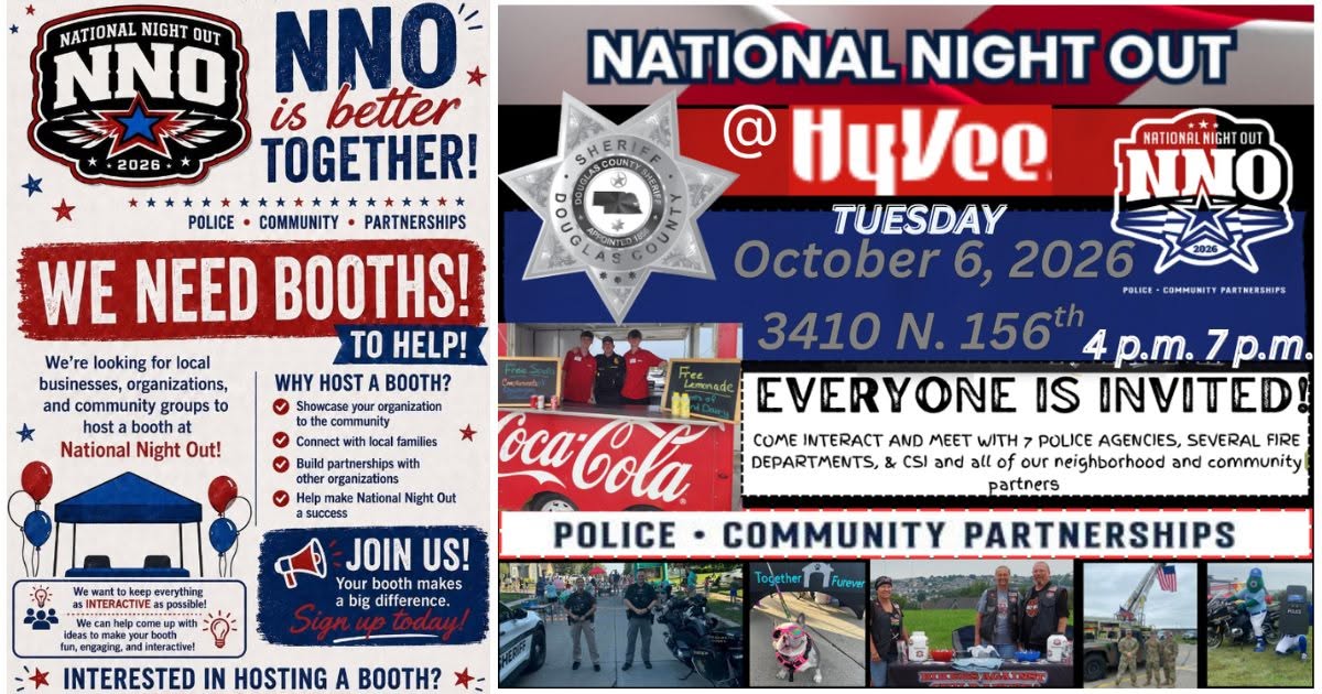 DCSheriffNE's tweet photo. REMINDER: National Night Out is Tomorrow Night!!

National Night Out is one of our favorite events of the year, a chance to connect with our community, meet the officers who serve Douglas County, meet other law enforcement agencies and fire departments and enjoy an evening filled with family fun.

Bring your family, invite your neighbors, and enjoy:
🍔 Food and food trucks
🎯 Games and activities
🛍️ Community vendors
🎁 Giveaways
🎈 Fun attractions for all age

Whether you've attended every year or this will be your first visit, we'd love to see you there. Strong communities start with strong relationships, and there's no better way to build them than by spending an evening together.

📅 Tuesday, October 6th, 2026
🕔 4:00 p.m. - 7:00 p.m.
📍 Hy-Vee 3410 North 156 Street (South West lot)

We can't wait to see you for another unforgettable National Night Out!