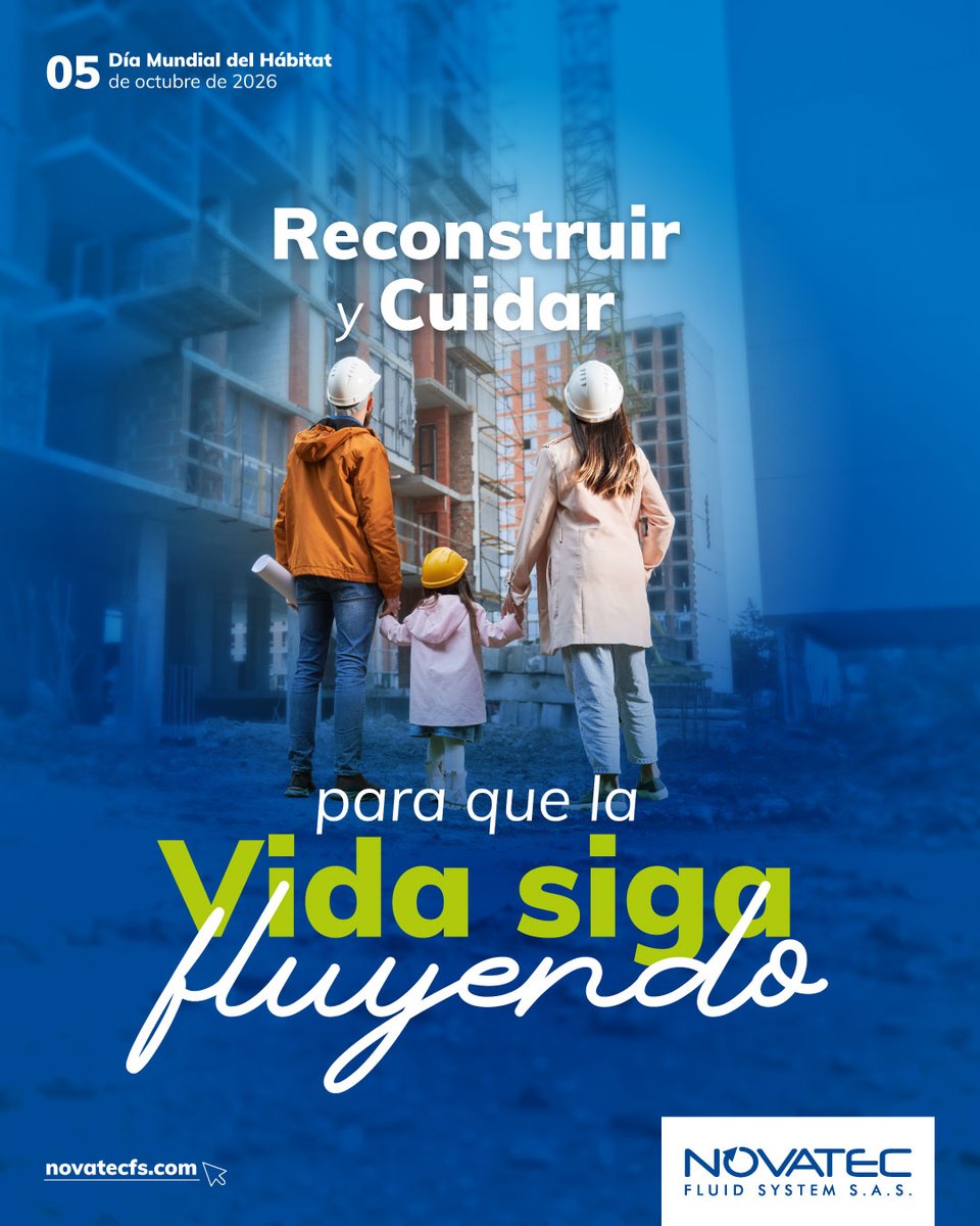 NovatecFS's tweet photo. El primer lunes de octubre de cada año se conmemora el Día Mundial del Hábitat, y en 2026 el lema es: “Vivienda adecuada para todos” https://t.co/MhZZGghK80