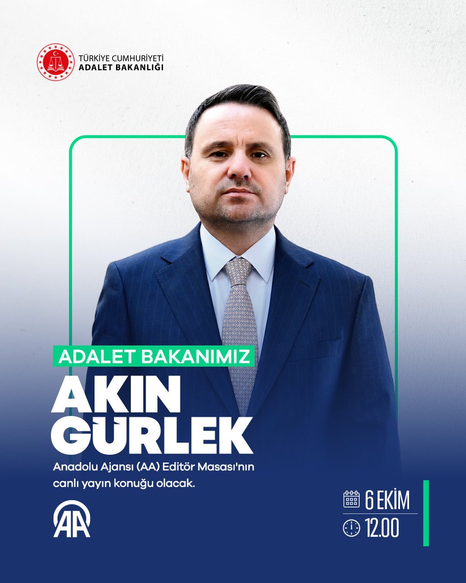 adalet_bakanlik's tweet photo. Adalet Bakanımız @abakingurlek, yarın @anadoluajansi Editör Masası’nın canlı yayın konuğu olacak. 

🗓 6 Ekim 2026
🕛 12.00
📺 Anadolu Ajansı https://t.co/BJ0DYDHdz1