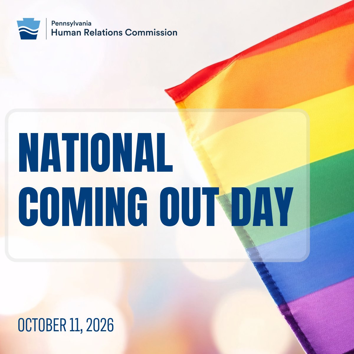 PA_HumRelComm's tweet photo. 🌈Happy National Coming Out Day!
Today we celebrate the courage, authenticity, and resilience of LGBTQ+ individuals who live their truth. Every story matters.

Under the Pennsylvania Human Relations Act (PHRA), sexual orientation and gender identity are protected. https://t.co/tPEcUU0dWk