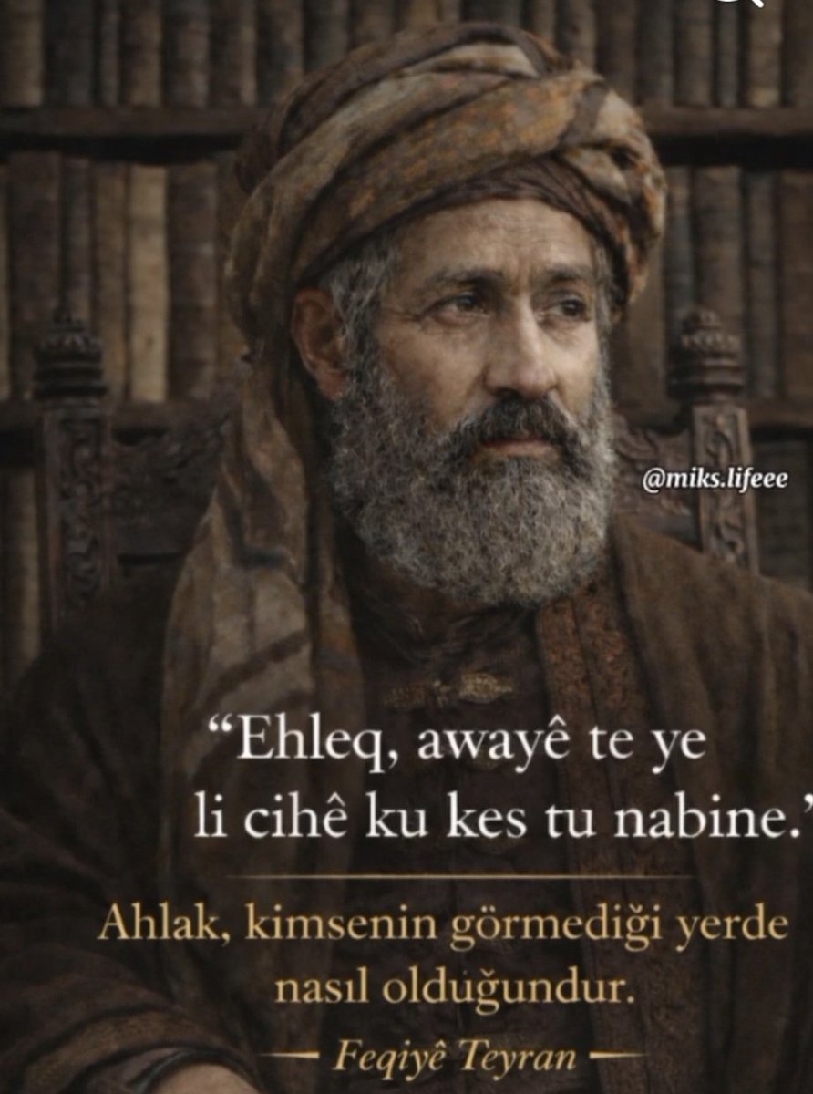 harunaltin65's tweet photo. Ahlak, kimsenin görmediği yerde nasıl olduğundur.

Fagi Teyran 
Rahmetullahi Aleyhi. 🌹🤲🇹🇷 https://t.co/gT4vBo6rlc