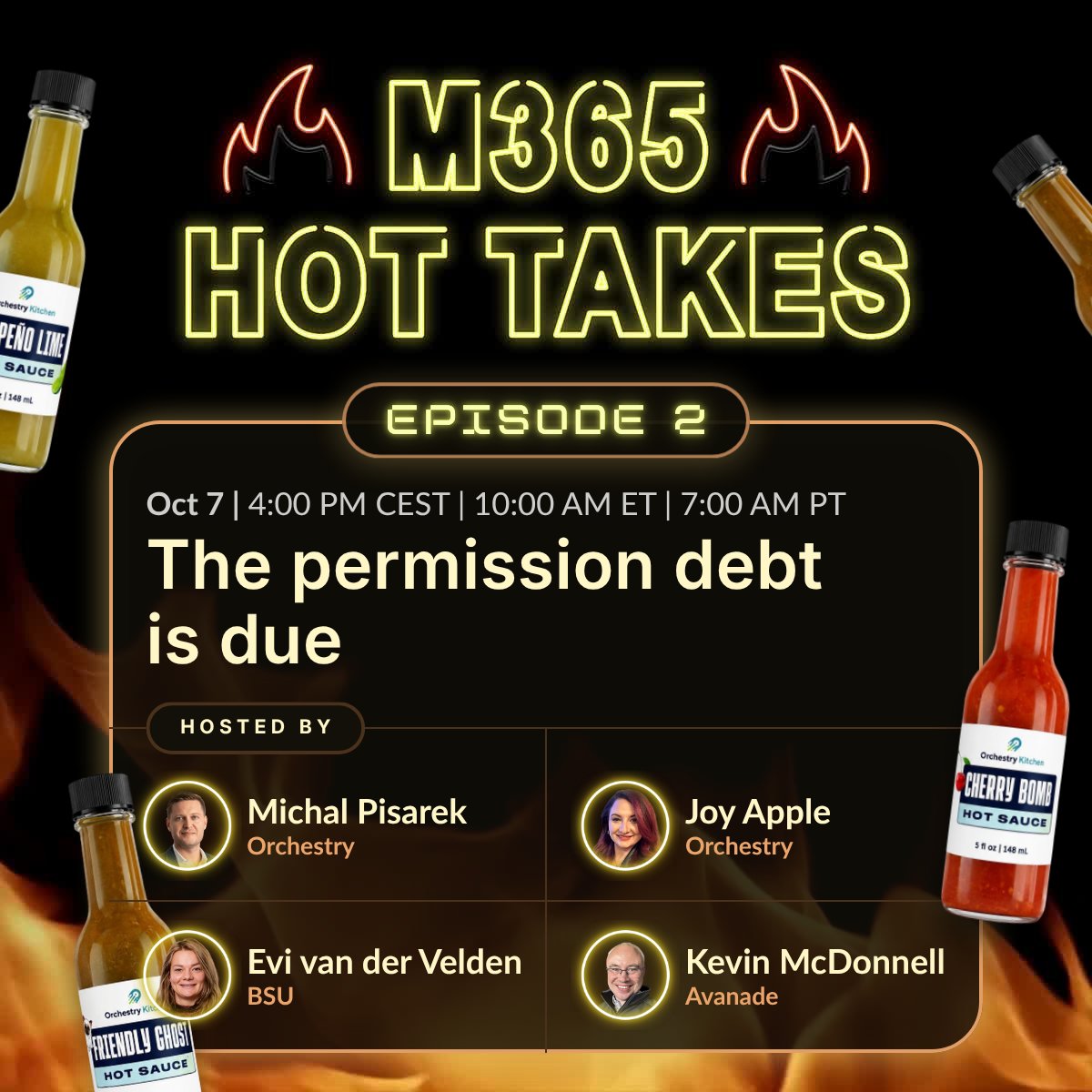 OrchestrySoft's tweet photo. Your permission mess is about to get exposed. ⛔

AI doesn’t care about the “just share it” decisions you made ten years ago. It can surface them all.

We’re turning up the heat with Orchestry’s in-house experts and Microsoft MVP guests to talk about what happens when messy permissions and oversharing finally come due.

💥 For Episode 2, we’re tackling permission debt.
Years of oversharing, “restricted” content that isn’t, forgotten permissions, and the cleanup that’s been kicked down the road.

And yes, the hot sauce gets worse with every take. 🔥
No scripts. No safe answers. Just unfiltered takes and fiery debate.

Come agree, disagree, and bring your own opinions. Nothing is off limits.
👉 Save your spot: https://t.co/zUFd522XmK