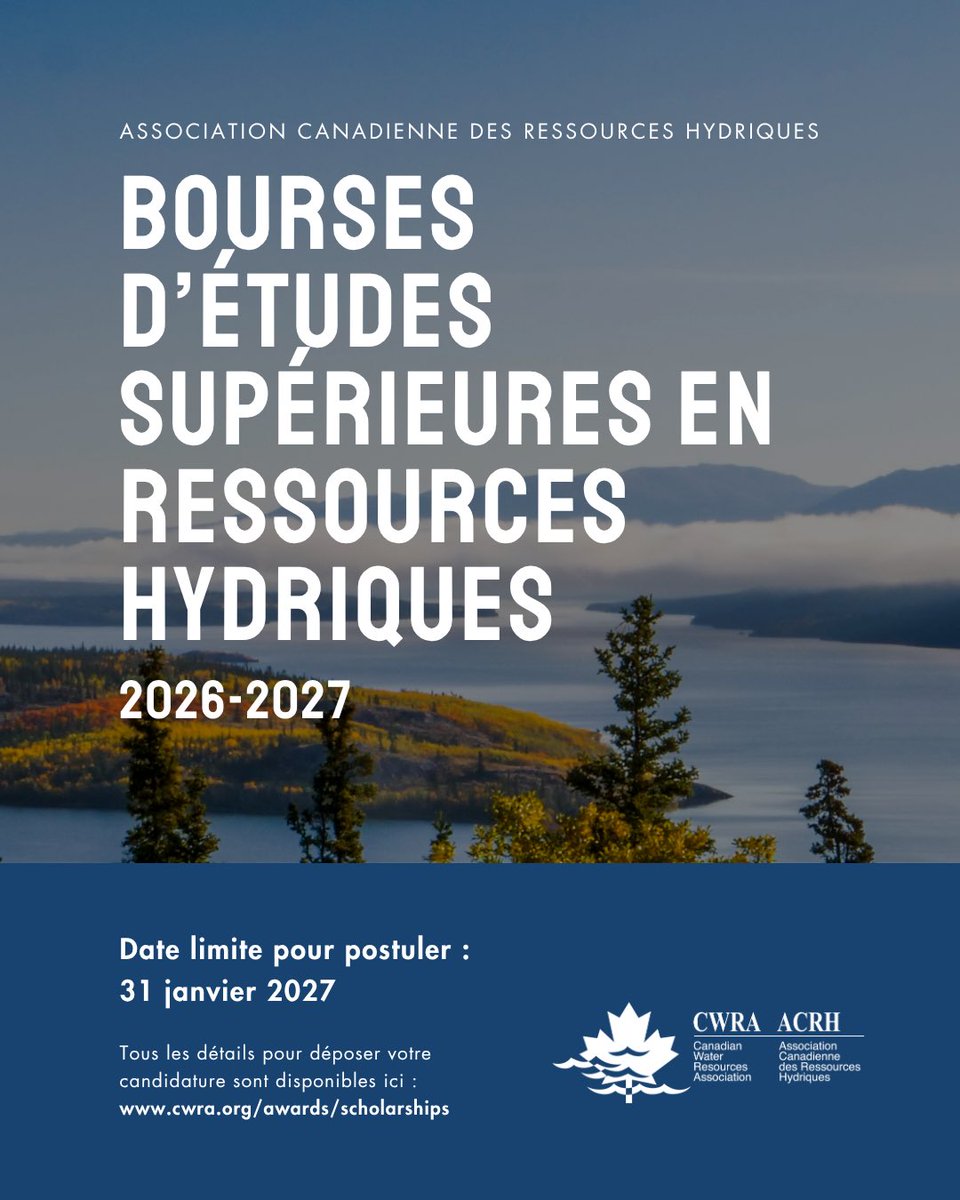 CWRA_Flows's tweet photo. 🚨 La période de candidature pour les #Bourses d’études supérieures 2026-2027 de l’#ACRH est officiellement ouverte! 💧
Bourses, admissibilité et plus : https://t.co/NJnTPea84Q
🗓️ Date limite : 31 janvier 2027 à 23 h 59 (HNP)!
#RessourcesHydriques #IntendanceDeLEau https://t.co/yT5aIHwwfC