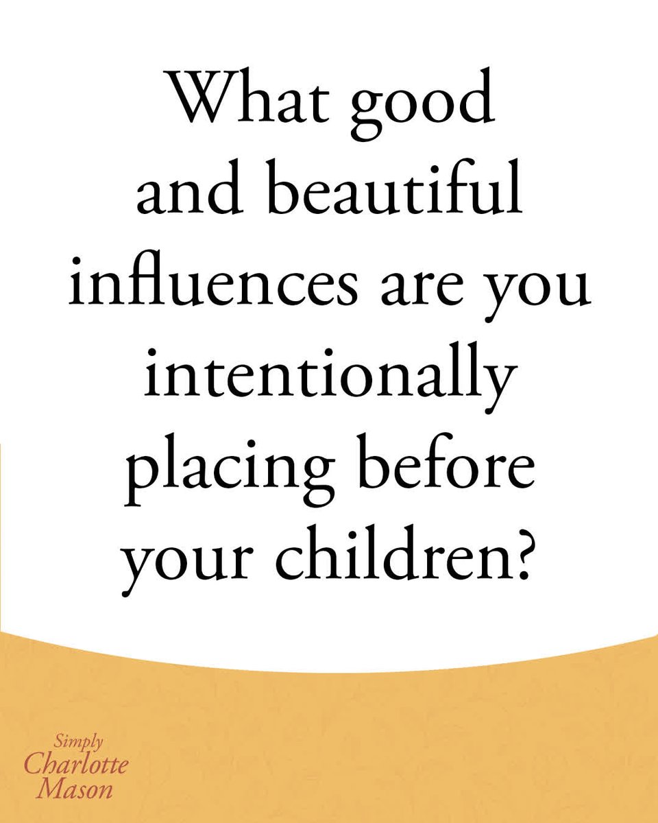 SimplyCM's tweet photo. Children are shaped by the ideas they encounter. Part of our responsibility as parents is to guard what takes root—surrounding them with what is good, true, and beautiful while wisely protecting them from influences that can lead them astray. 🌿✨ https://t.co/H9Pd6JL9WU