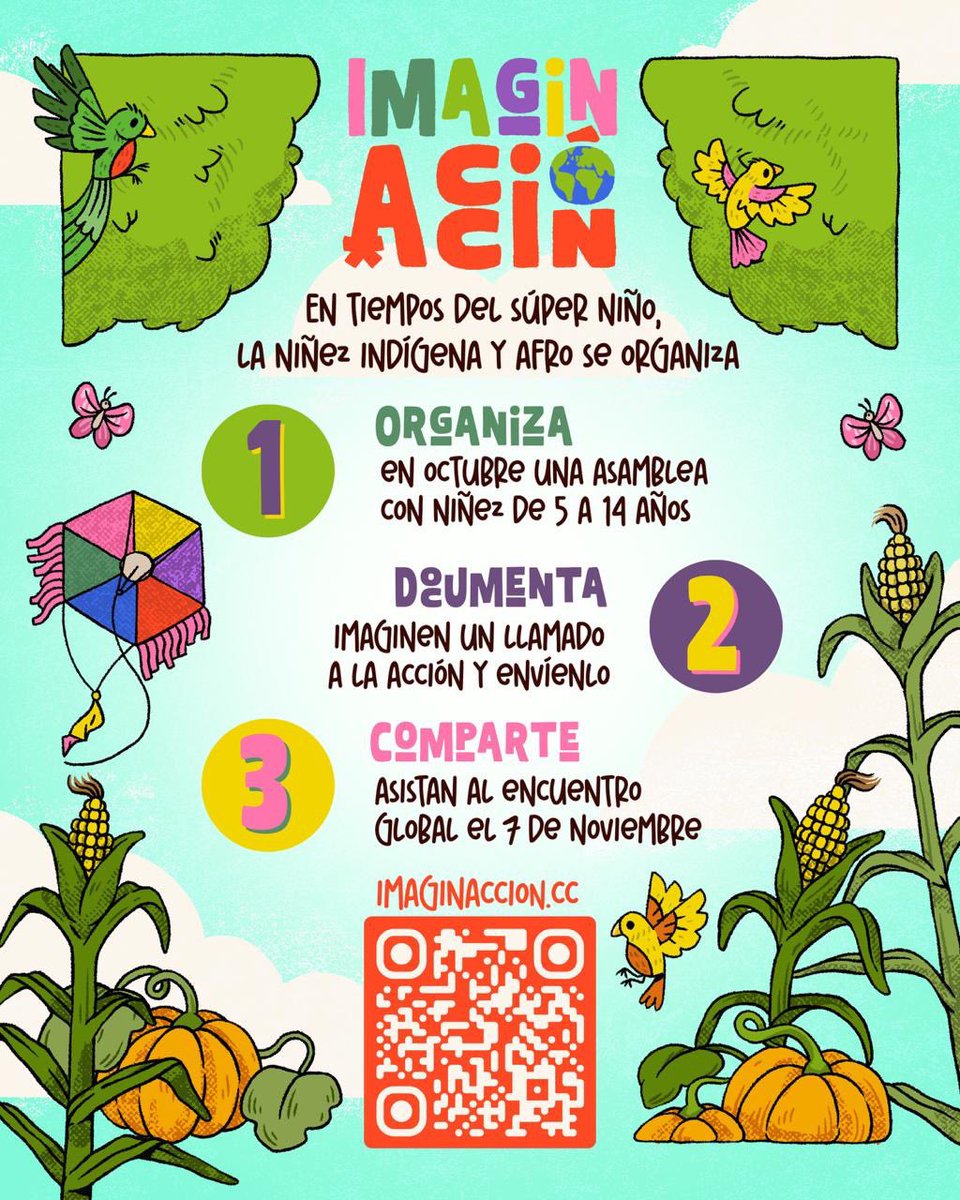 Andreakomio's tweet photo. 🌡️La Tierra tiene fiebre y la ultraderecha vende miedo.
🌎Al Súper Niño le respondemos con niñeces en asamblea: en la milpa, la escuela y el río, jugando e imaginando soluciones desde el territorio.
 💫 Convocamos a la #ImaginacciónClimática 🌿
https://t.co/uBsEj0lyMZ https://t.co/rAo6xx694v