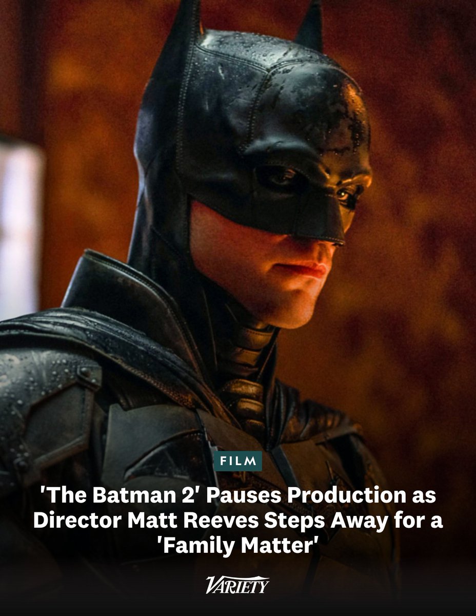 Variety's tweet photo. “The Batman 2” has paused production as director Matt Reeves takes time to deal with personal matters.

“Production on ‘The Batman Part II’ has been temporarily paused while Matt Reeves focuses on a family matter,” a rep said in a statement. “Matt has the full support of DC Studios and we look forward to continuing the journey soon.”

The movie was originally set to open on Oct. 2, 2026, before Warner Bros. delayed it to Oct. 1, 2027. Then, in July, the studio pushed the film to February 2028.

https://t.co/o4SzOZ3aRb