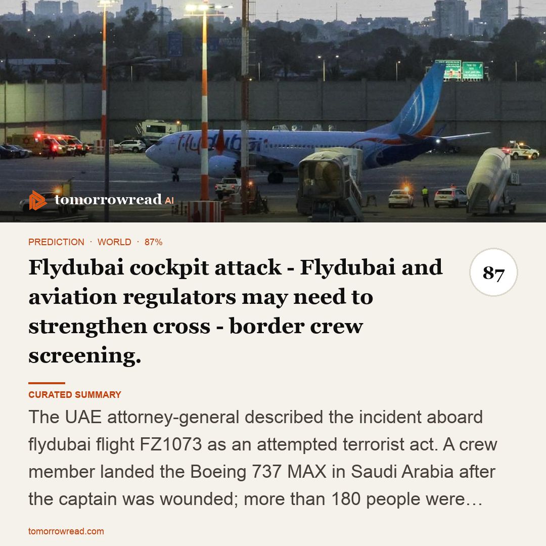 tomorrowread's tweet photo. Yemen’s Saudi-backed counteroffensive raises stakes for Red Sea shipping and oil. UAE says a flydubai co-pilot tried to hijack a flight and attack Tel Aviv; Brazil heads to an Oct. 25 runoff.

https://t.co/ixzxh9KHch

#TomorrowRead #AI #WorldNews #Foresight #News https://t.co/O1QOz3avBC