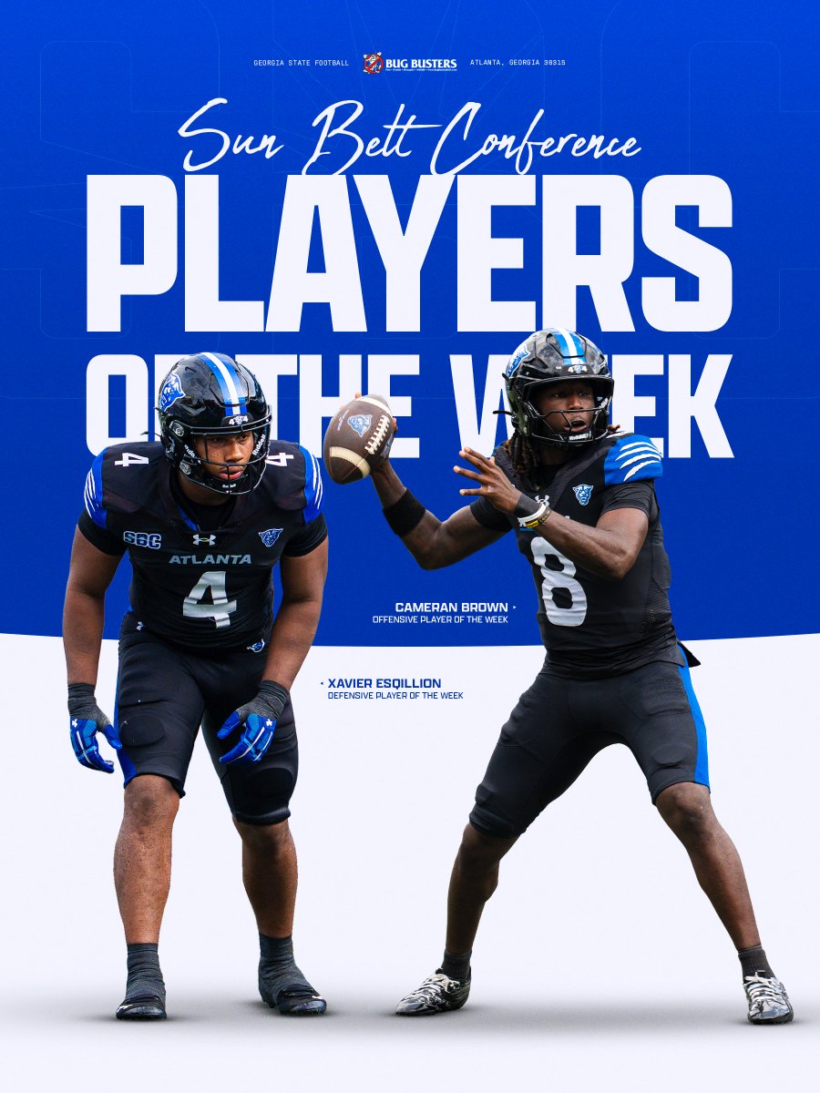 GeorgiaStateFB's tweet photo. DOUBLE PLAYER OF THE WEEK HONORS 🌟

Offensive Player of the Week // Cameran Brown
Defensive Player of the Week // Xavier Esqillion

#LightItBlue | #HistoryHappensHere