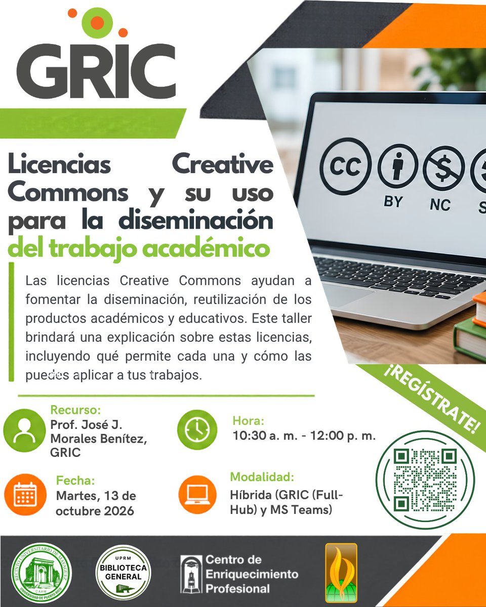CEP_RUM's tweet photo. 📚 ¿Conoces las licencias #CreativeCommons?
Aprende cómo utilizar estas licencias para compartir y proteger tu trabajo académico.
📅 13 oct. 2026
🕥 10:30 a.m. - 12:00 p.m.
📍 GRIC, UPRM
💻 Híbrido
👨‍🏫 Prof. José J. Morales Benítez
✅ Regístrate mediante el QR
#UPRM #Investigación https://t.co/BNkXqTA4Hu