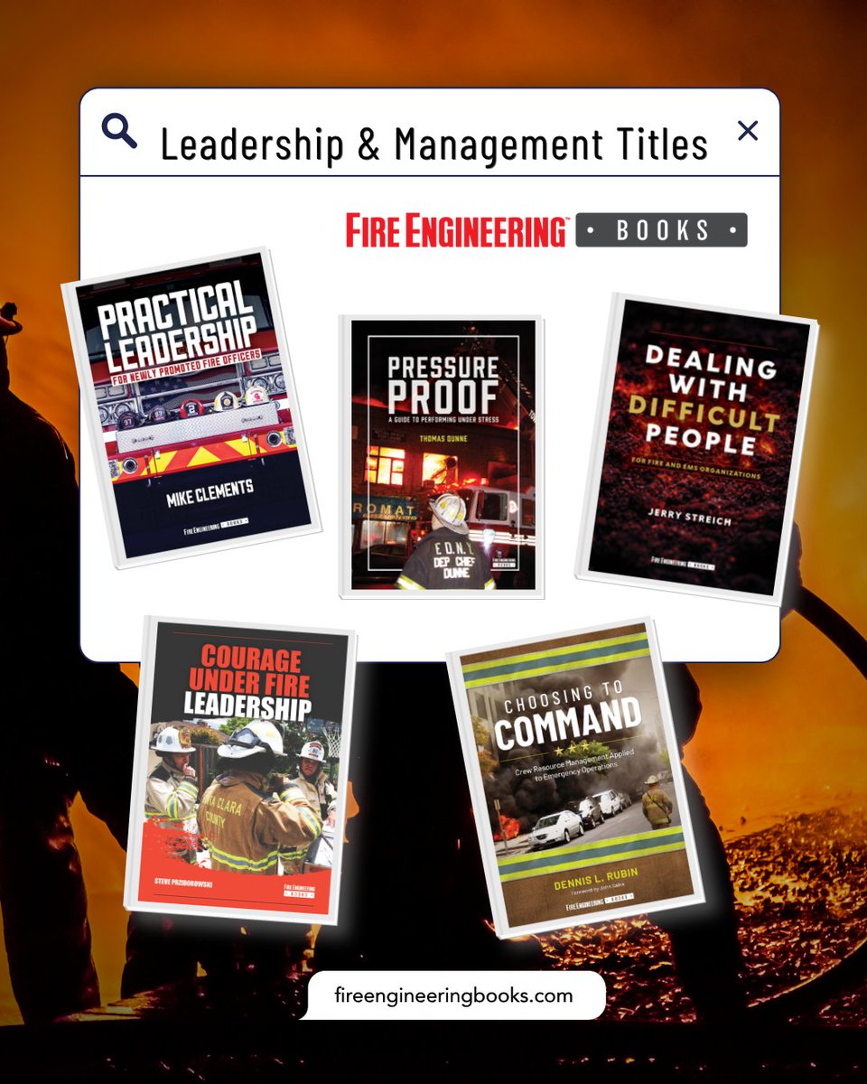 FireBooks's tweet photo. Leadership in fire service is key—sharpen your skills with Fire Engineering Books' Leadership &amp; Management titles 🚒 📚 

Browse: https://t.co/yPVUAn3XeS https://t.co/XqCnXdgAmU