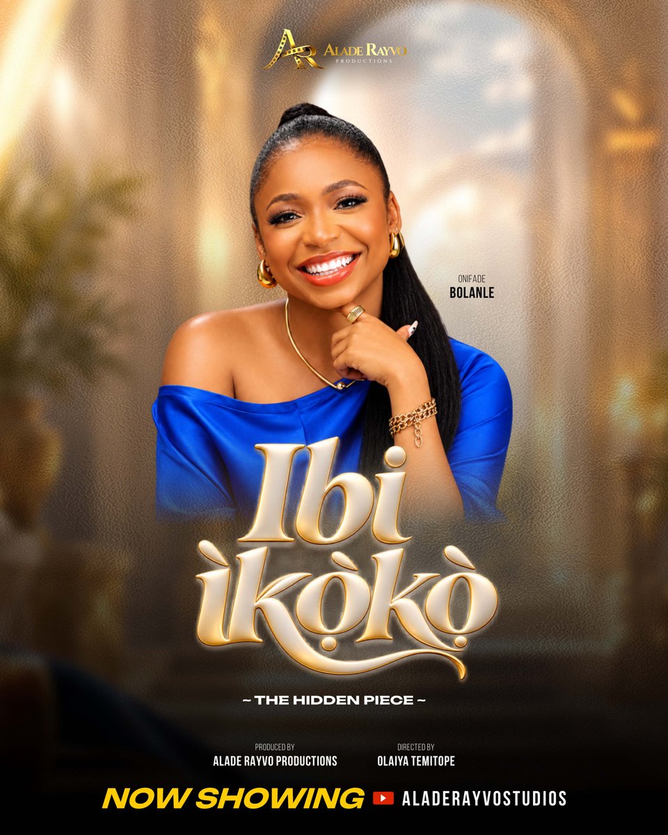 aladerayvoprod's tweet photo. Happy New week, great people!
IBI IKOKO (THE HIDDEN PIECE) is NOW showing on ALADE RAYVO STUDIOS on YouTube.💃

Your new week isn’t complete without this beautiful movie!🔥

Executive producer: @Aladerayvostudios
#Naijaentertainment #Nollywood #fyp #viralpost https://t.co/cspKJ6PKfQ
