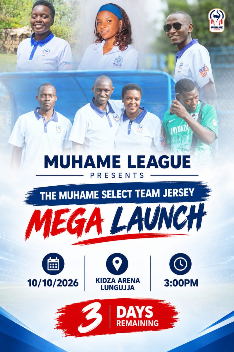 MuhameLeague's tweet photo. CALLING ALL OBs, OGs &amp; WELL WISHERS
Join us for the Muhame Select Jersey MEGA LAUNCH   10/10/2026 Kidza Arena, Lungujja 3:00pm Come with family and friends, wear your Muhame pride, and let's fill the stands
Please share with all OBs, OGs and friends of Muhame.
#Neyatwena https://t.co/hxef0XcRfi