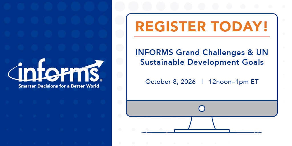 INFORMS's tweet photo. INFORMS Grand Challenges &amp; UN Sustainable Development Goals
Help Shape the Future of INFORMS Grand Challenges
October 8, 12noon-1pm ET
Register now! https://t.co/Dbv1mb8bsa https://t.co/cnC6p6nlXv