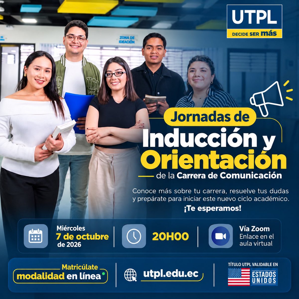 ComUTPL's tweet photo. ¡Bienvenidos a Comunicación @utpl! 💙💛 Invitamos a nuestros nuevos estudiantes a las Jornadas de Inducción y Orientación. Un espacio para conocernos, resolver dudas y empezar juntos esta nueva etapa. 📅 Miércoles 7 de octubre | ⏰ 20H00 | 💻 Zoom https://t.co/NoaLdJWUGq